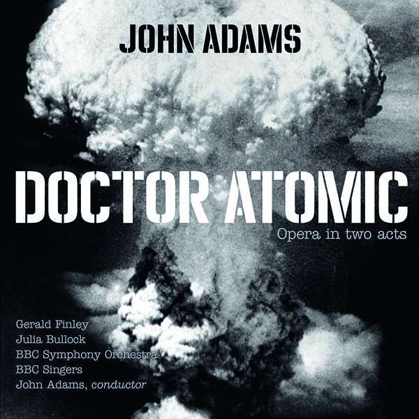 Adams: Doctor Atomic Opera in two acts CD-Zdjęcie-0