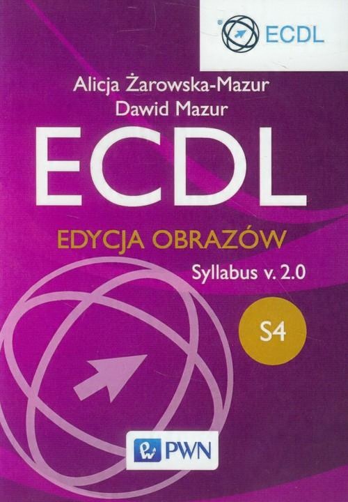

Ecdl S4 Edycja obrazów Syllabus v.2.0 Żarowska-Maz