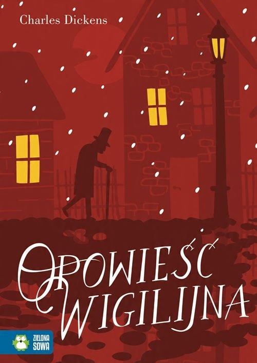 

Opowieść Wigilijna Charles Dickens