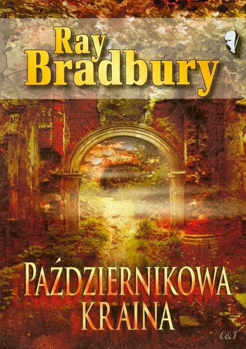 

Ray Bradbury Październikowa kraina