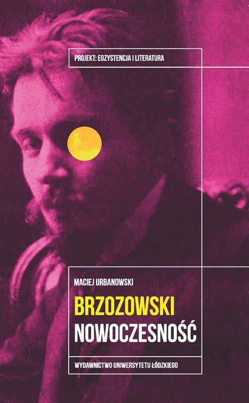 

Brzozowski Nowoczesność Maciej Urbanowski