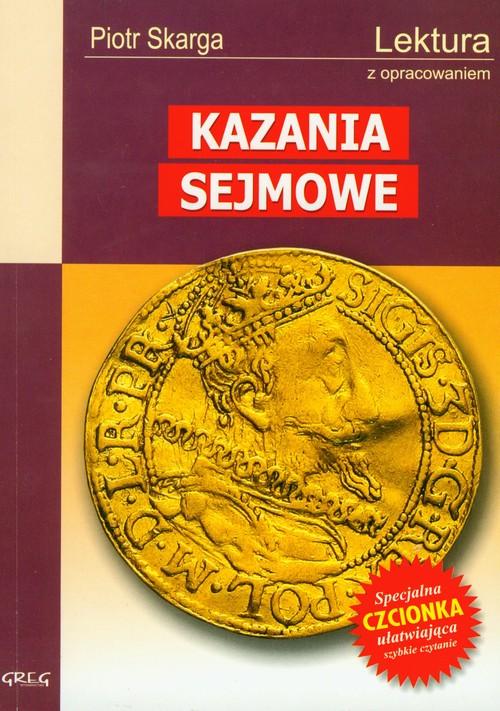 

Kazania Sejmowe Piotr Skarga Wydanie Z Opracowanie