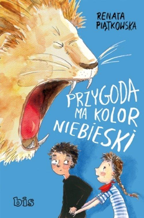 

Przygoda ma kolor niebieski Renata Piątkowska