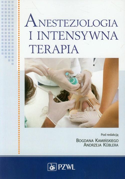 

Anestezjologia i intensywna terapia