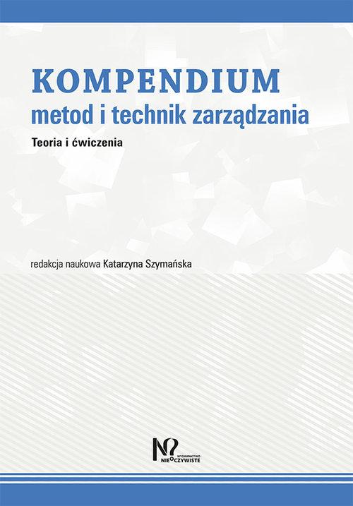 

Kompendium metod i technik zarządzania