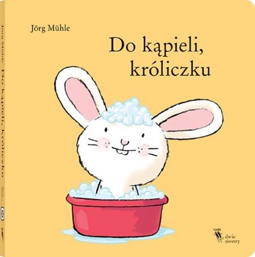 

Do kąpieli, króliczku Jorg Muhle