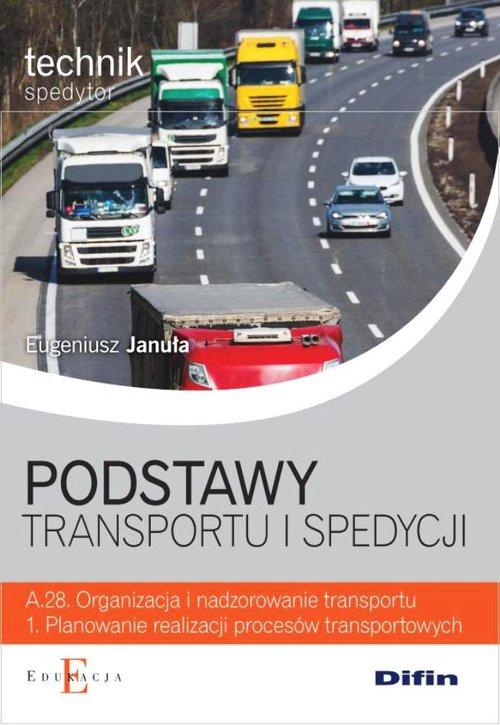 

Podstawy transportu i spedycji Eugeniusz Januła