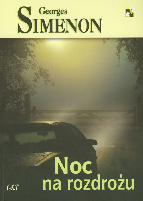 

Noc na rozdrożu Georges Simenon
