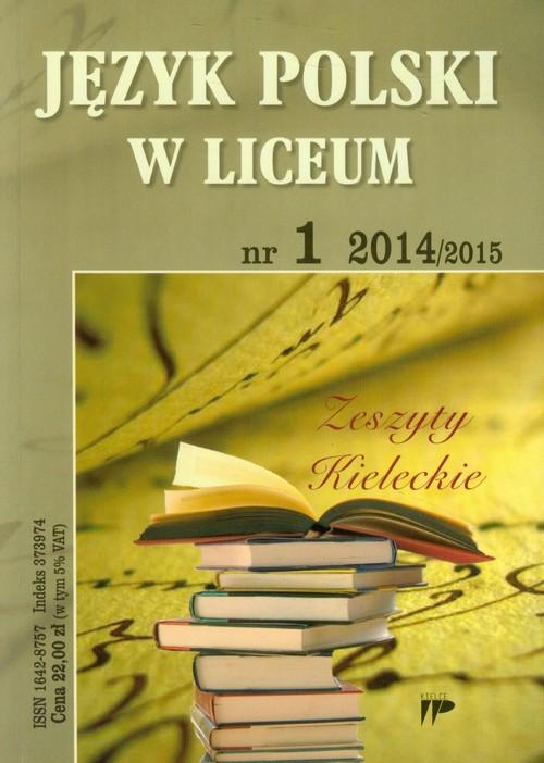 

Język Polski w Liceum nr 1 2014/2015