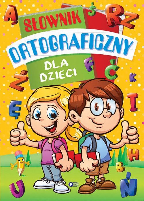 

Słownik ortograficzny dla dzieci