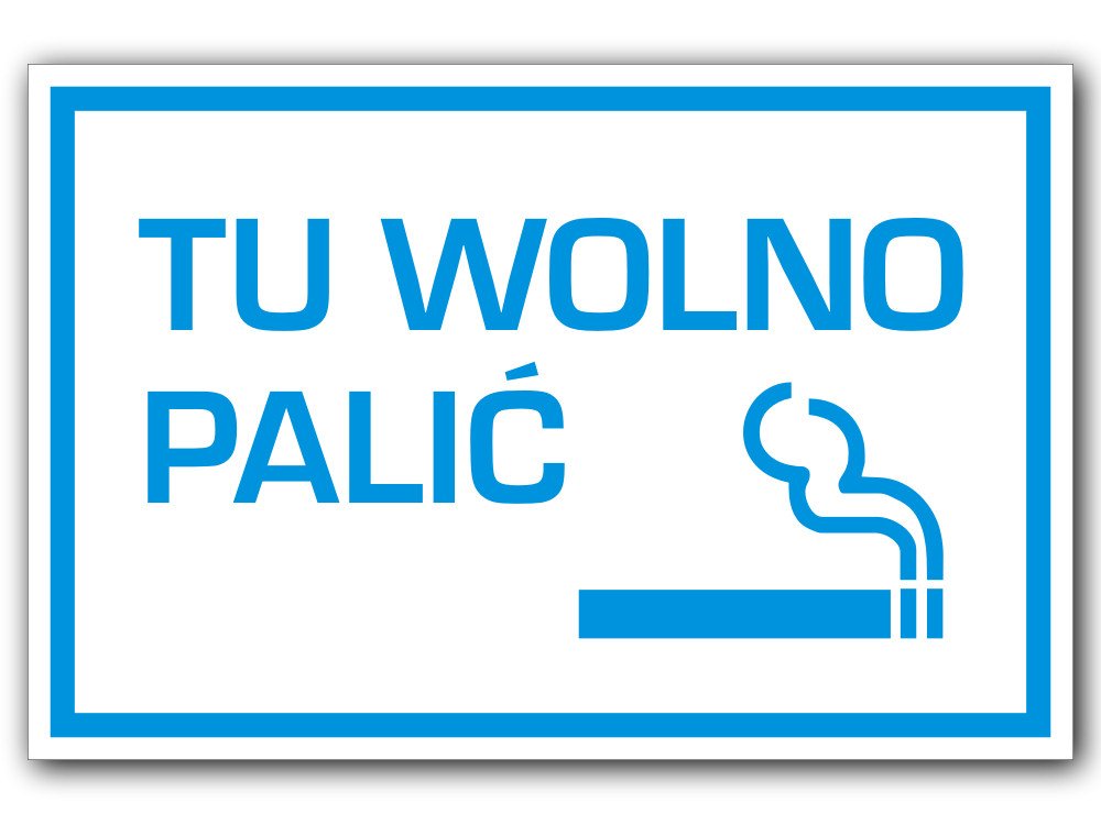 

Duża Tabliczka Znak Tu Wolno Palić 30 x 20 cm