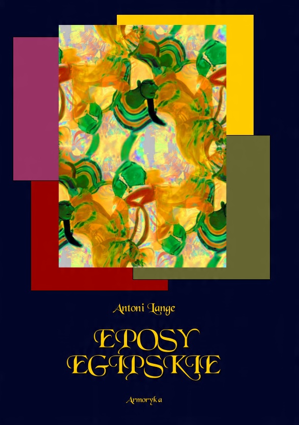 

Eposy egipskie. Klechdy, Romanzero, Pen-ta-ur
