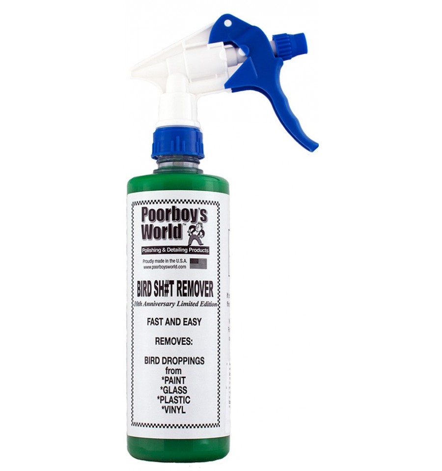

Poorboy`s World Bird Sh#t Remover ptasie odchody