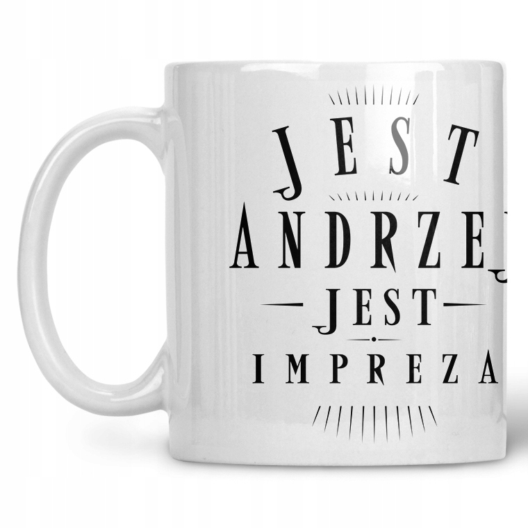 

Kubek Jest Andrzej Jest Impreza