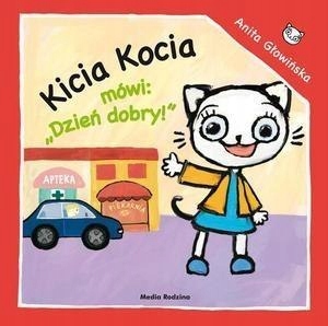 

Kicia Kocia mówi Dzień dobry Anita Głowińska