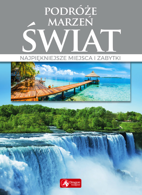 PODRÓŻE MARZEŃ. ŚWIAT / TWARDA / NAGRODY / TANIO