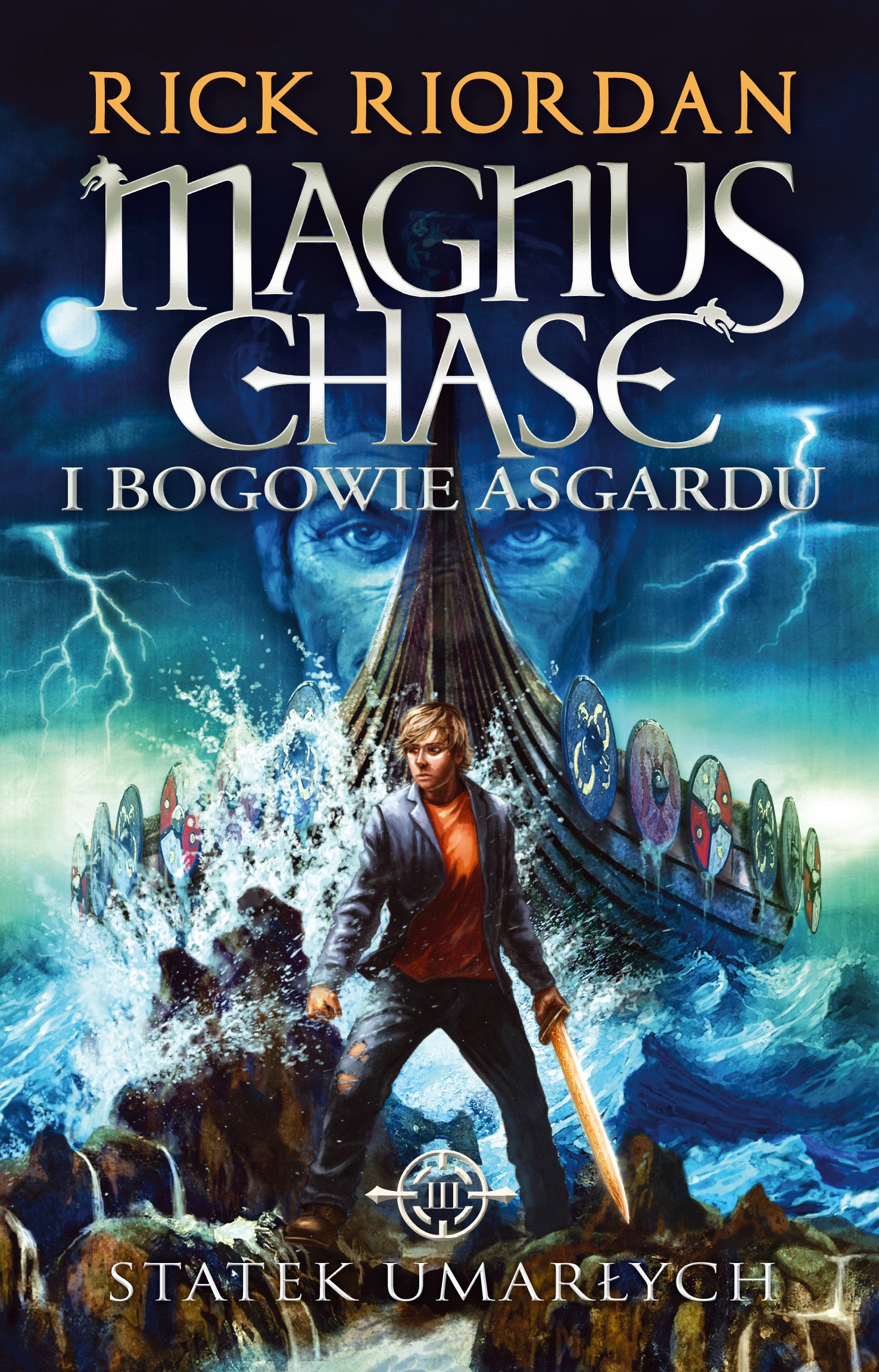 

Statek Umarłych Rick Riordan Magnus Chase 3