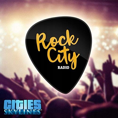 CITIES SKYLINES ROCK CITY RADIO STEAM KĽÚČ PC PL