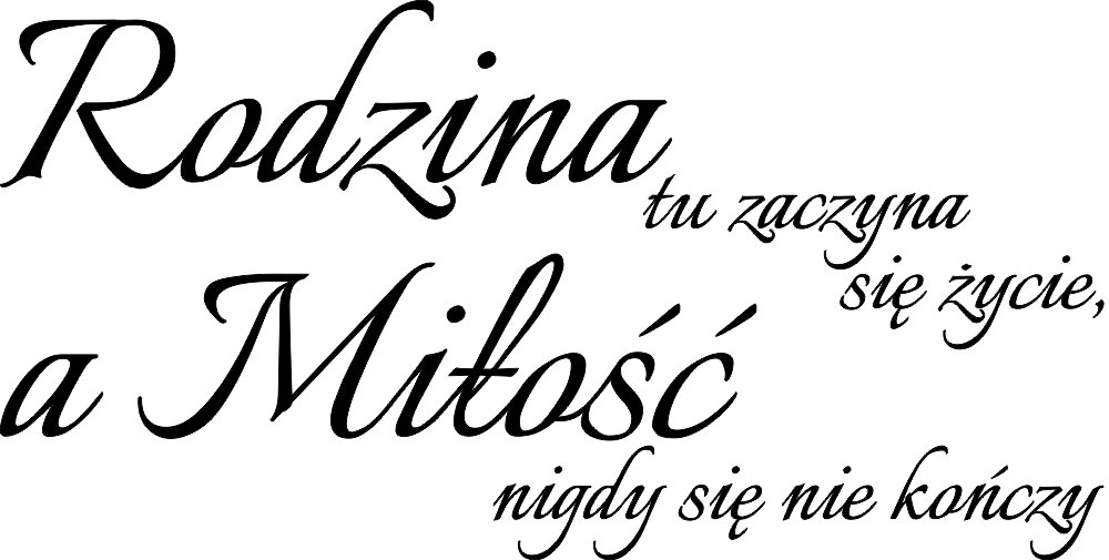 

Naklejka na ścianę Cytat Rodzina a Miłość 50 cm