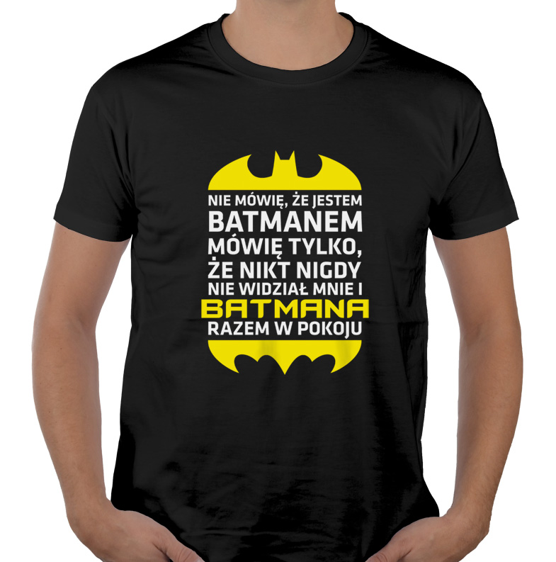 

Batmanem (nie)JESTEM koszulka z nadrukiem XL