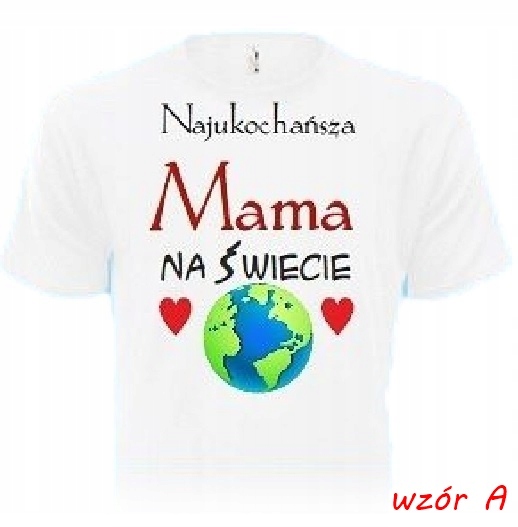 

Koszulka Dzień Matki Mamy Mamie Urodziny