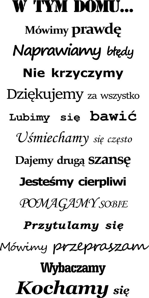 

Naklejka na ścianę Cytat W tym domu… 50 cm