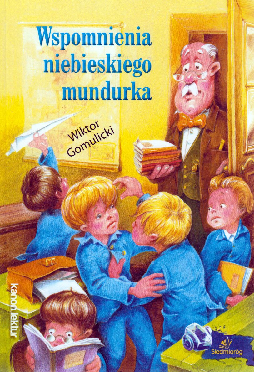

Wspomnienia niebieskiego mundurka Wiktor Gomulicki