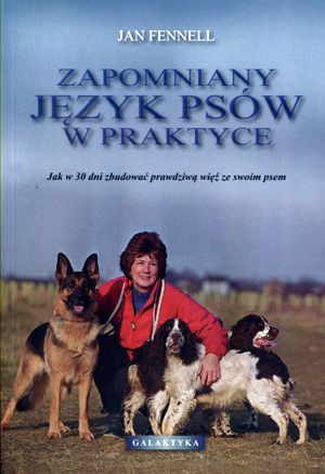 

Zapomniany język psów w praktyce w.2014 Galaktyka