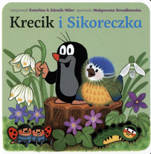 

Krecik i sikoreczka Małgorzata Strzałkowska