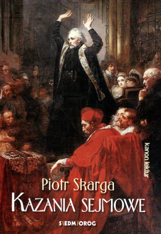 

Kazania sejmowe Piotr Skarga