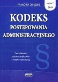 Kodeks postępowania administracyjnego nowy 2018