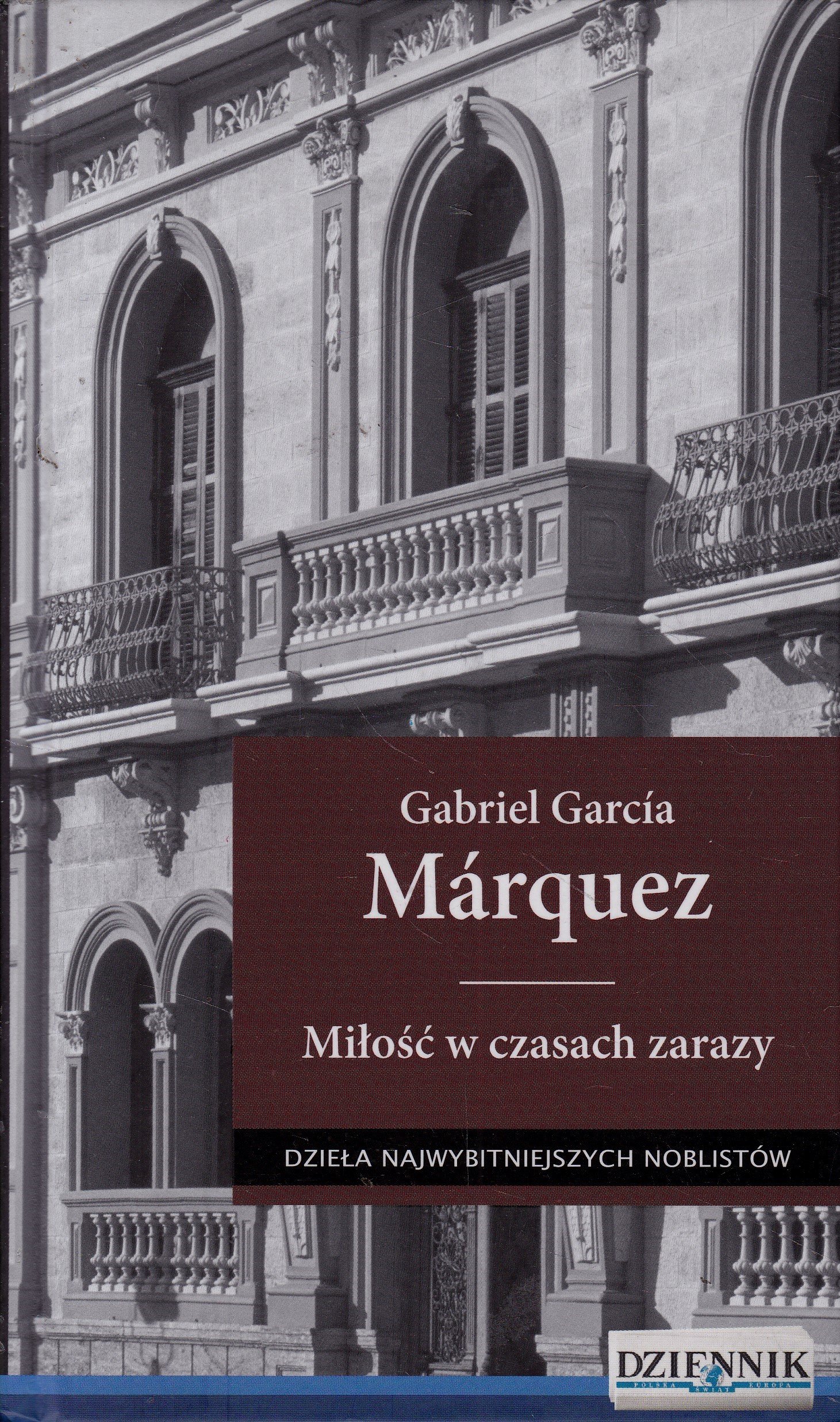 MIÅOÅÄ W CZASACH ZARAZY GABRIEL GARCIA MARQUEZ