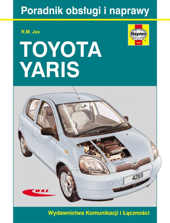 Toyota Yaris 19992005 instrukcja obsługi naprawa