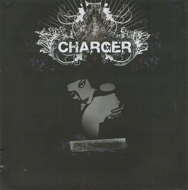 Charger Spill Your Guts *CD