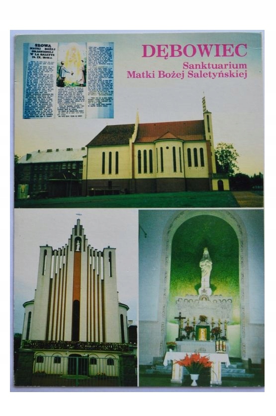 DĘBOWIEC-SANKTUARIUM MATKI BOŻEJ SALETYŃSKIEJ
