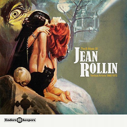 B-MUSIC OF JEAN ROLLIN 1968-1973 [WINYL]