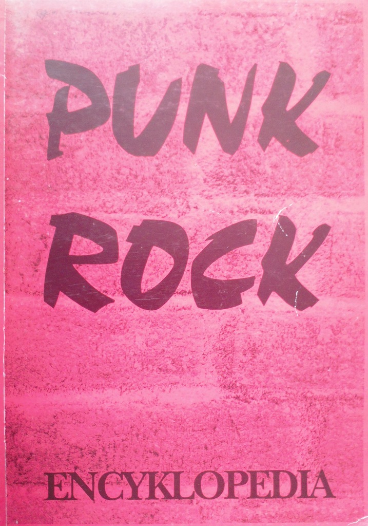 PUNK ROCK ENCYKLOPEDIA SOBKOWIAK