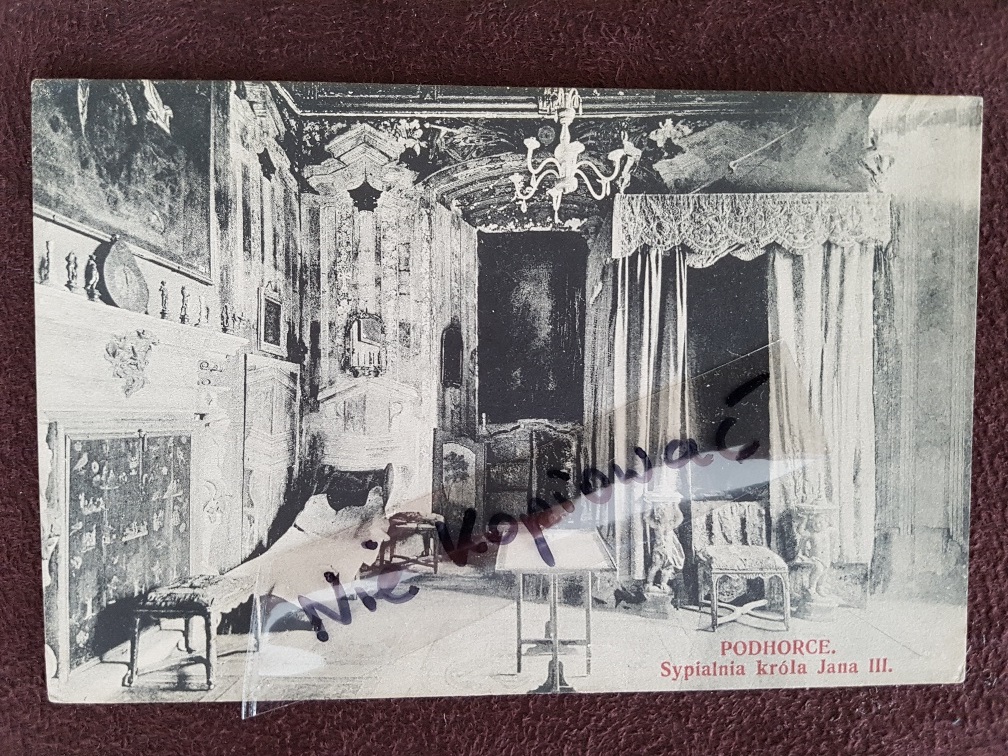 Pocztówka PODHORCE - Sypialnia króla Jana III 1909