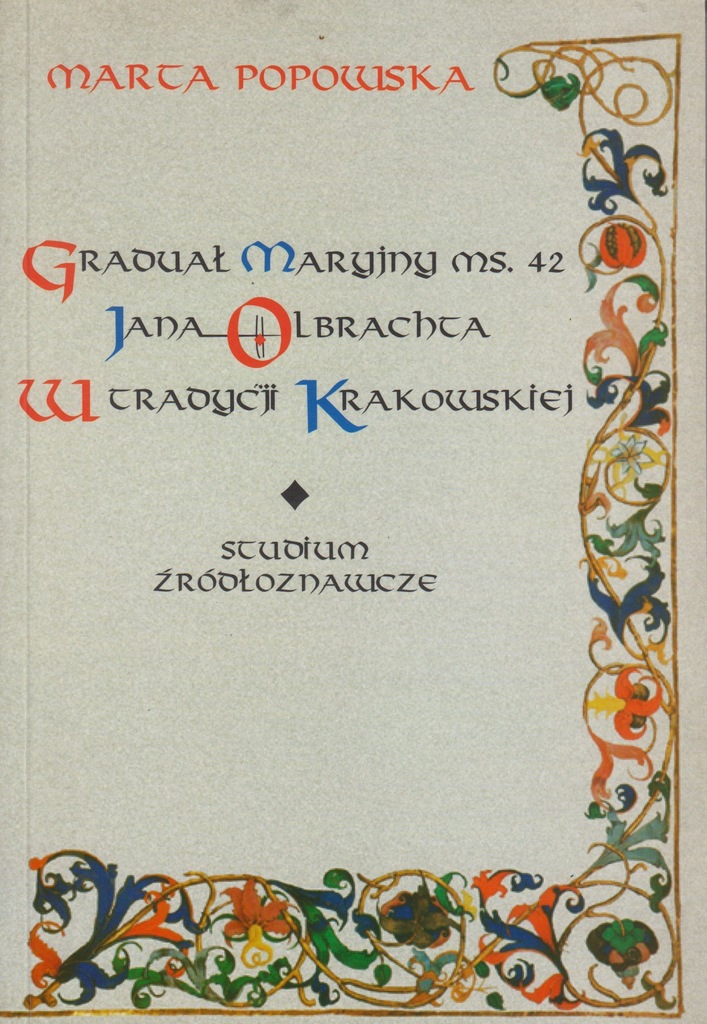 Popowska, Graduał maryjny ms. 42 Jana Olbrachta