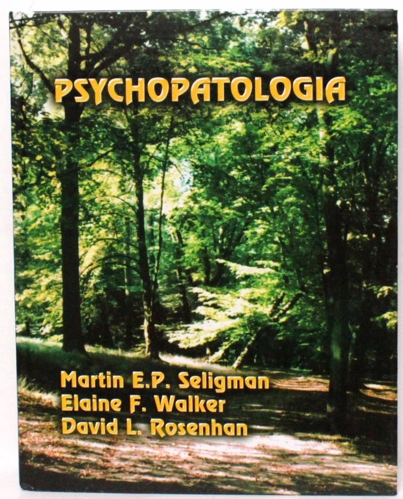 PSYCHOPATOLOGIA - SELIGMAN, WALKER, ROSENHAN