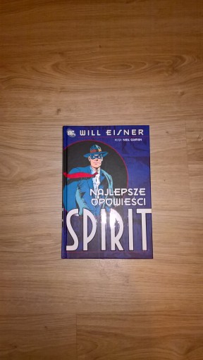 Spirit - Najlepsze opowieści Will Eisner - UNIKAT