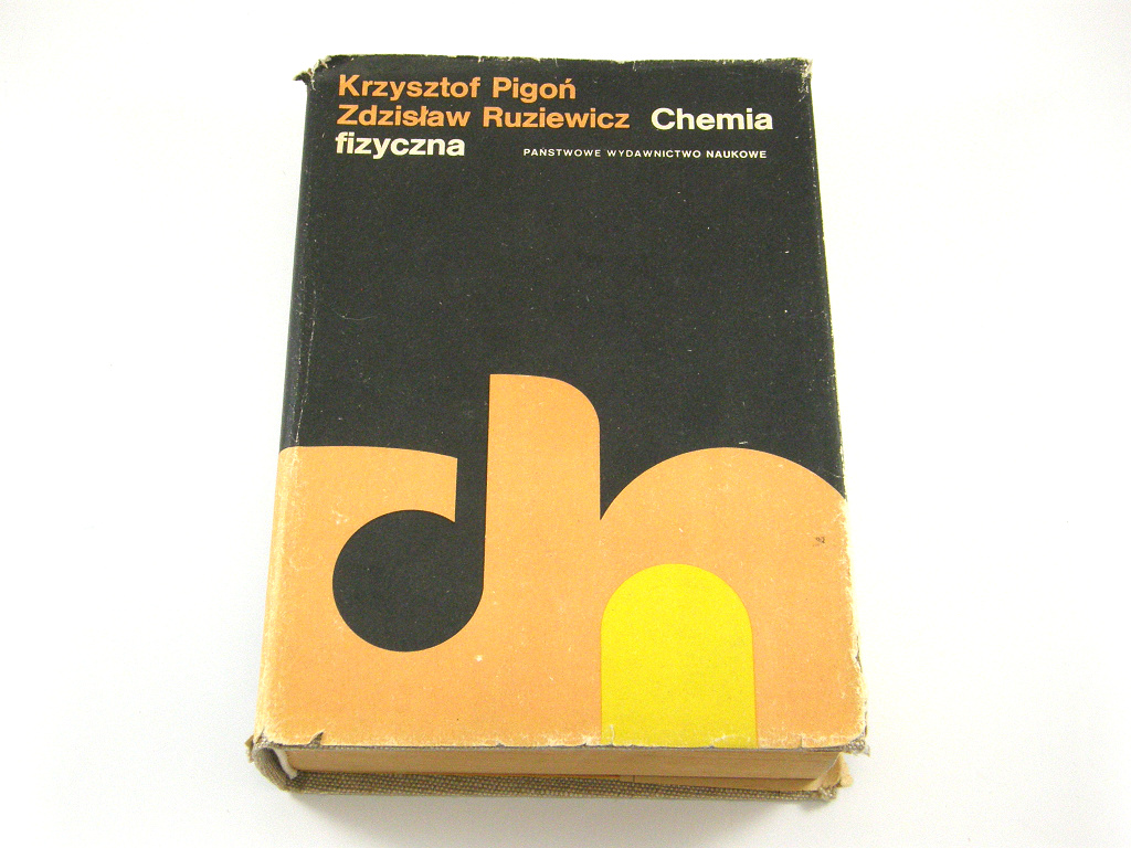 Chemia fizyczna (Pigoń, Ruziewicz, 1981)