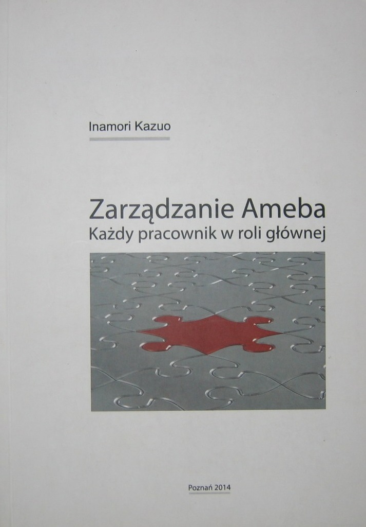 ZARZĄDZANIE AMEBA  INAMORI KAZUO