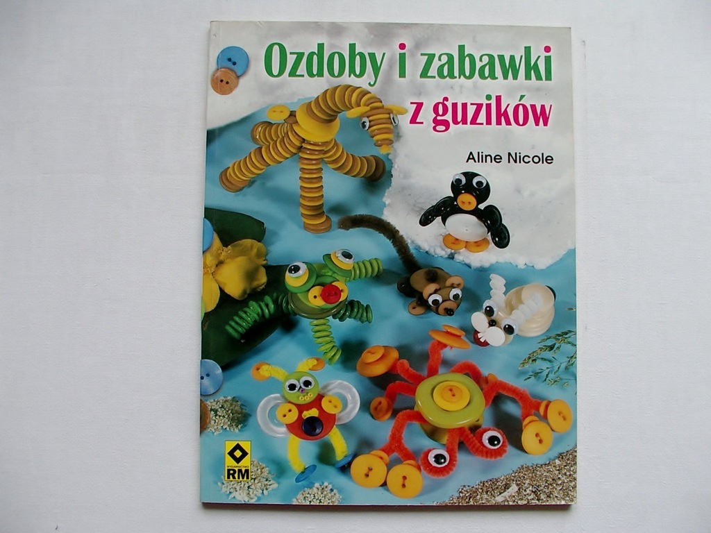 OZDOBY I ZABAWKI Z GUZIKÓW - Aline Nicole [4183A]