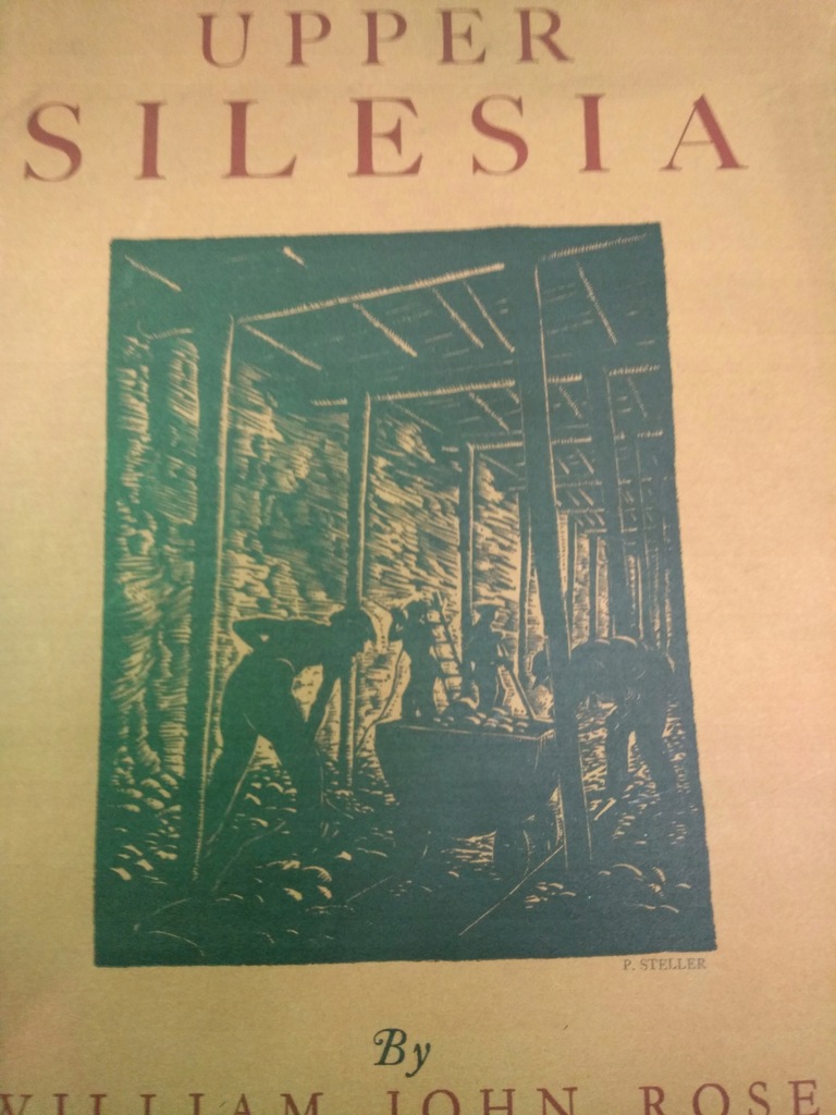Rose THE DRAMA OF UPPER SILESIA 1935 Steller