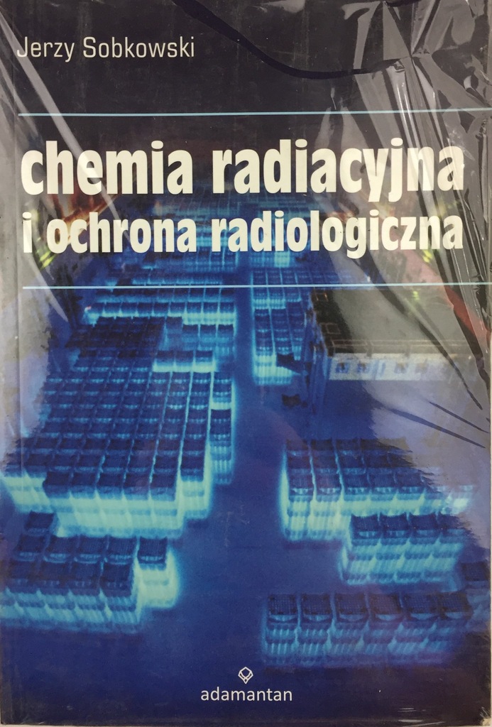 Chemia radiacyjna i ochrona radiologiczna NOWA