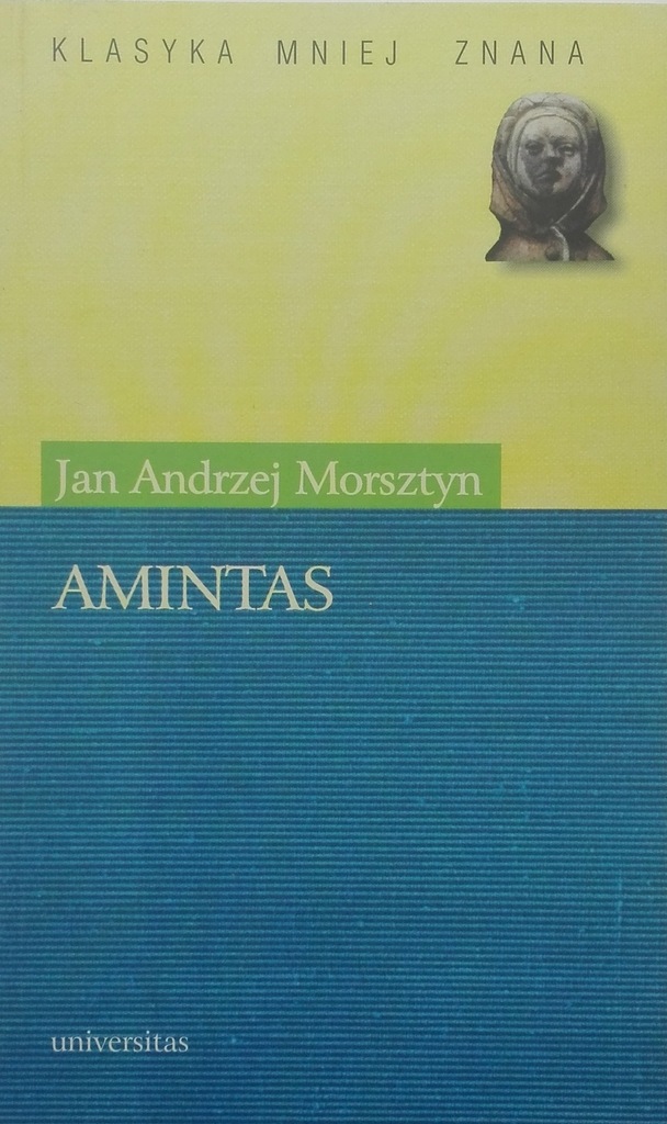 Amintas - Jan Andrzej Morsztyn - klasyka mniej zna