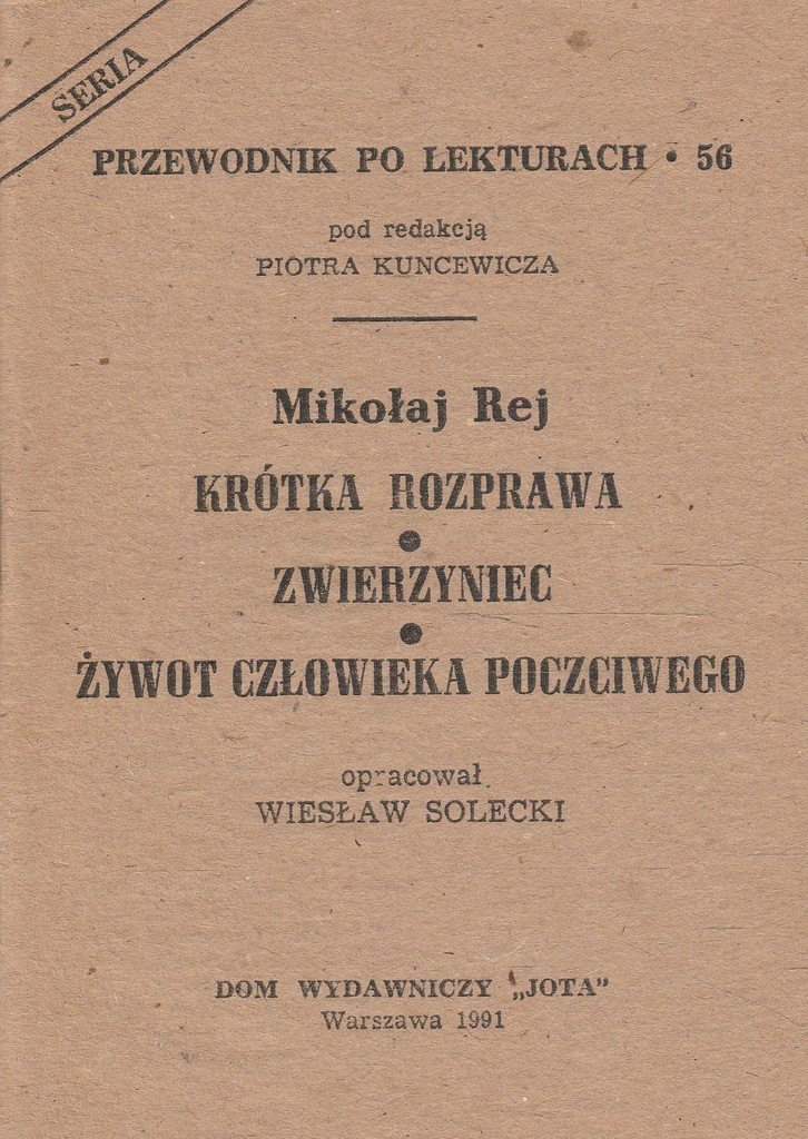 MIKOŁAJ REJ KRÓTKA ROZPRAWA ZWIERZYNIEC ŻYWOT