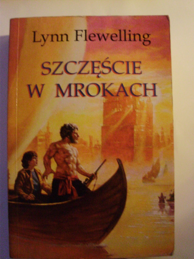 Lynn Flewelling  Szczescie w mrokach 