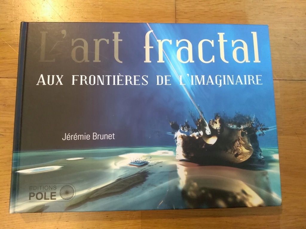 Jeremie Brunet SZTUKA FRAKTALNA (!) fraktale BDB